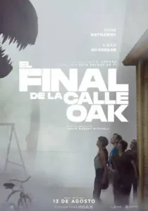 El final de la calle OAK